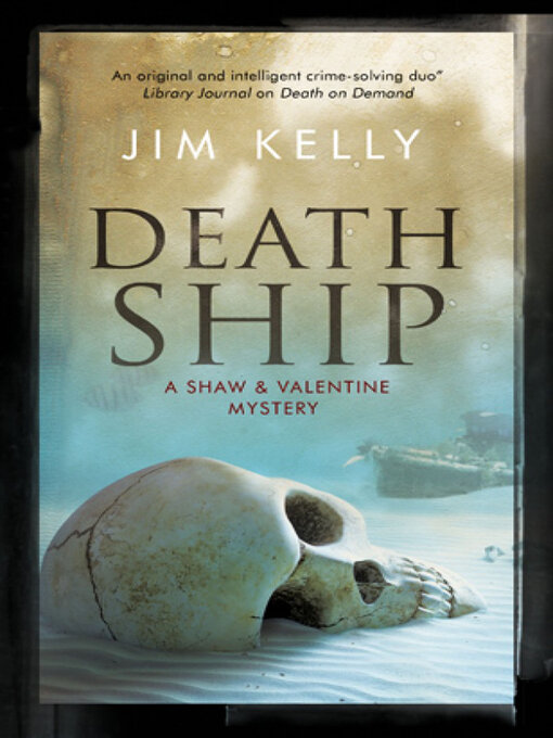 Title details for Death Ship by Jim Kelly - Wait list